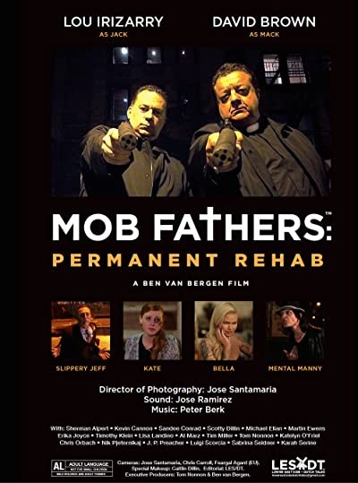 Mob Fathers: Permanent Rehab (2016) afişi Mob Fathers: Permanent Rehab (2016) afişi