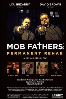 Mob Fathers: Permanent Rehab (2016) afişi