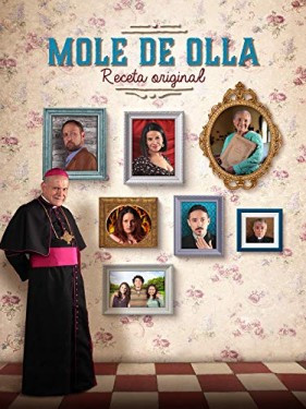Mole de Olla, receta Original (2019) afişi Mole de Olla, receta Original (2019) afişi