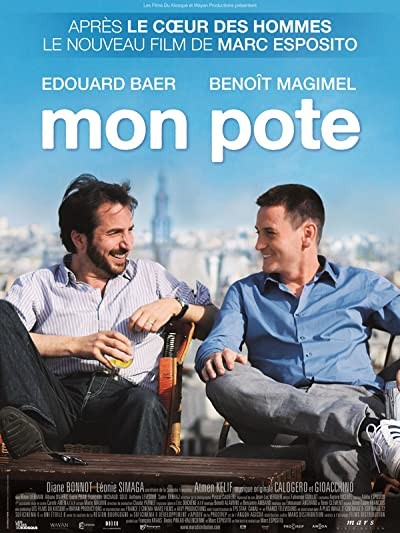 Mon Pote (2010) afişi Mon Pote (2010) afişi