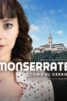 Monserrate, ¿cómo el cerro? (2017) afişi