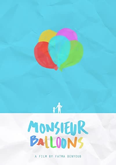 Monsieur Balloons (2011) afişi Monsieur Balloons (2011) afişi