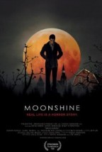 Moonshine (2007) afişi Moonshine (2007) afişi