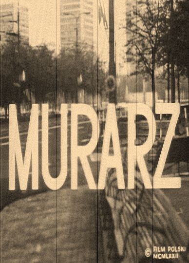Murarz (1973) afişi Murarz (1973) afişi