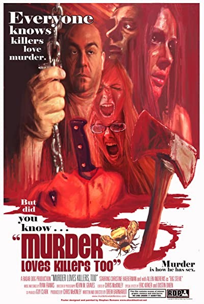 Murder Loves Killers Too (2009) afişi Murder Loves Killers Too (2009) afişi