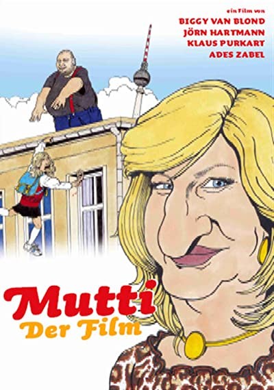 Mutti - Der Film (2003) afişi Mutti - Der Film (2003) afişi