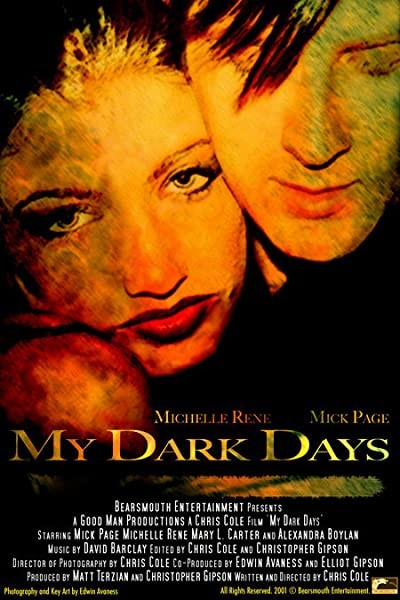 My Dark Days (2001) afişi My Dark Days (2001) afişi