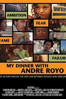 My Dinner With Andre Royo (2008) afişi