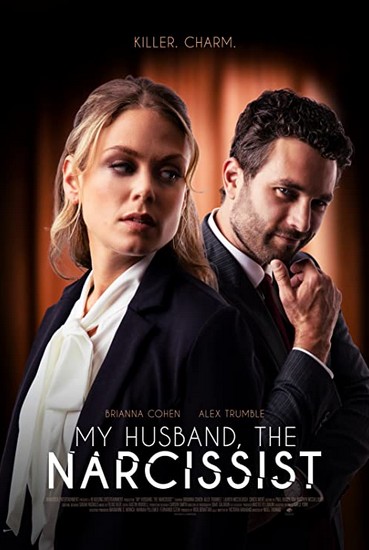 My Husband the Narcissist (2023) afişi My Husband the Narcissist (2023) afişi