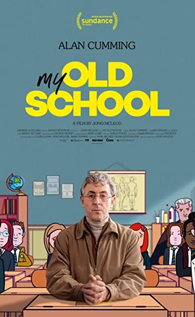 My Old School (2022) afişi My Old School (2022) afişi