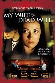My Wife And My Dead Wife (2007) afişi
