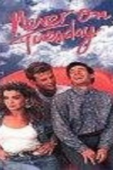 Never On Tuesday (1987) afişi