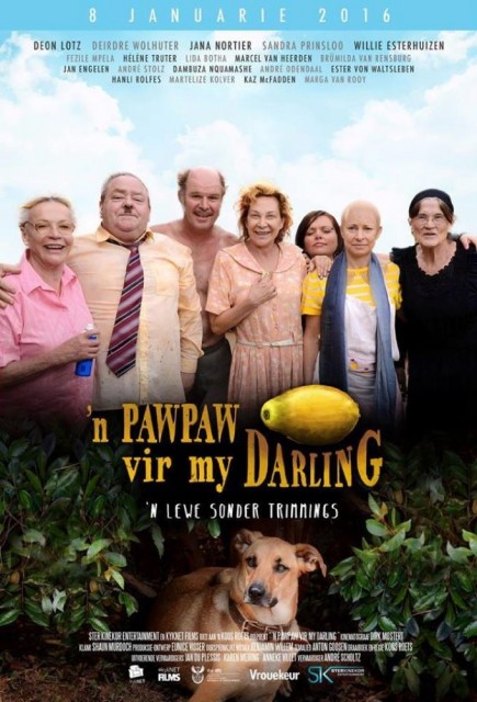 'n Paw-Paw Vir My Darling (2015) afişi 'n Paw-Paw Vir My Darling (2015) afişi