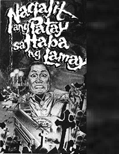 Nagalit Ang Patay Sa Haba Ng Lamay (1985) afişi Nagalit Ang Patay Sa Haba Ng Lamay (1985) afişi