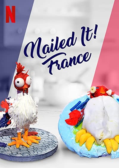 Nailed It! France (2019) afişi Nailed It! France (2019) afişi
