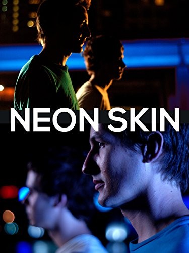Neon Skin (2009) afişi Neon Skin (2009) afişi