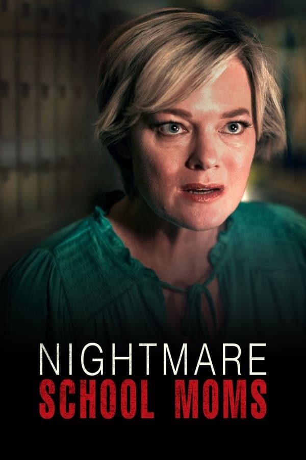 Nightmare School Moms (2023) afişi Nightmare School Moms (2023) afişi