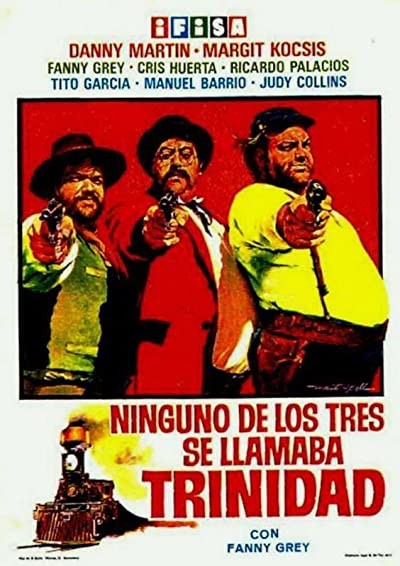 Ninguno De Los Tres Se Llamaba Trinidad (1973) afişi