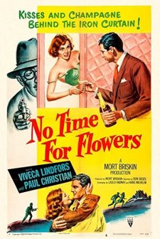 No Time For Flowers