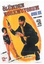 Ölümden Korkmuyorum (1971) afişi Ölümden Korkmuyorum (1971) afişi