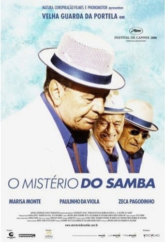 O Mistério Do Samba (2008) afişi O Mistério Do Samba (2008) afişi