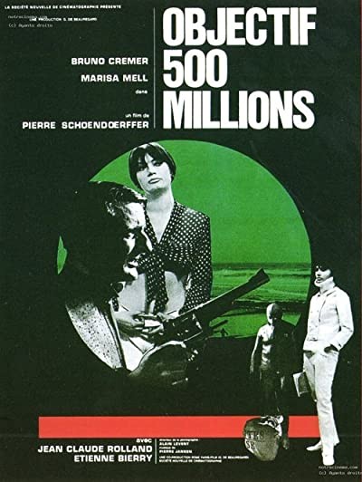 Objectif: 500 Millions (1966) afişi Objectif: 500 Millions (1966) afişi