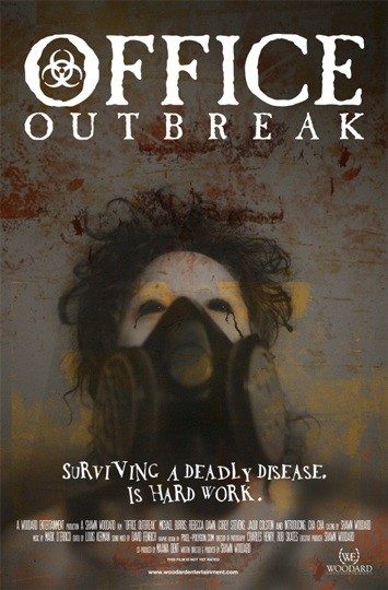 Office Outbreak (2006) afişi Office Outbreak (2006) afişi