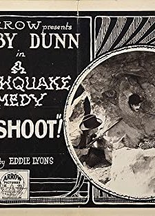 Oh! Shoot (1923) afişi