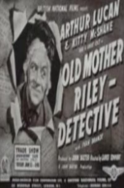 Old Mother Riley Detective (1943) afişi Old Mother Riley Detective (1943) afişi