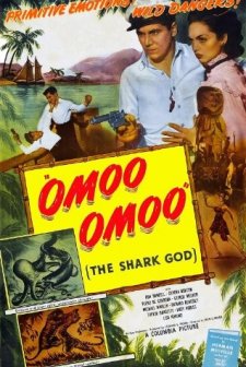 Omoo-omoo The Shark God (1949) afişi