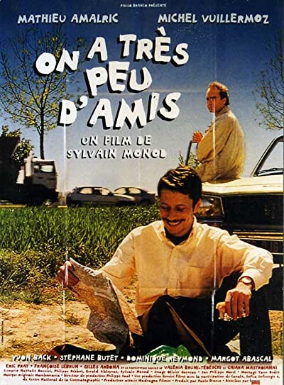 On a très peu d'amis (1998) afişi On a très peu d'amis (1998) afişi