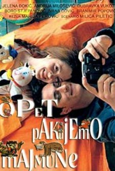 Opet Pakujemo Majmune (2004) afişi
