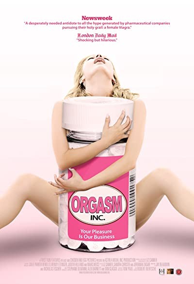 Orgasm Inc. (2009) afişi Orgasm Inc. (2009) afişi