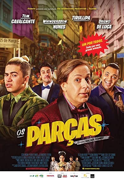 Os Parças (2017) afişi Os Parças (2017) afişi