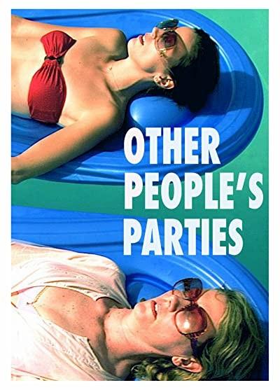 Other People's Parties (2009) afişi Other People's Parties (2009) afişi