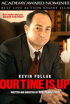 Our Time Is Up (2004) afişi