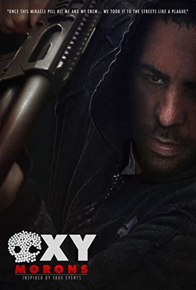 Oxy-morons (2010) afişi Oxy-morons (2010) afişi