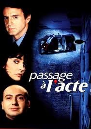 Passage à L’acte (1996) afişi Passage à L’acte (1996) afişi