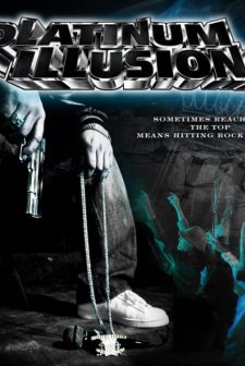 Platinum ıllusions (2009) afişi