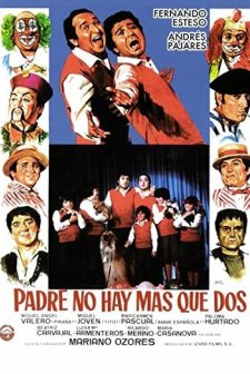 Padre No Hay Más Que Dos (1982) afişi