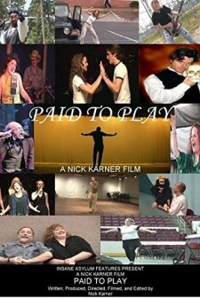 Paid To Play (2005) afişi