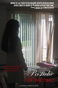 Pastiche Of The Dead (2008) afişi