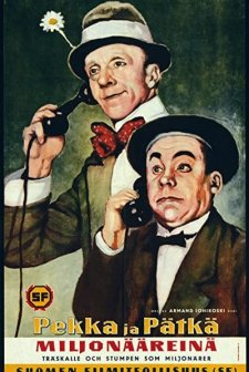 Pekka Ja Pätkä Miljonääreinä (1958) afişi