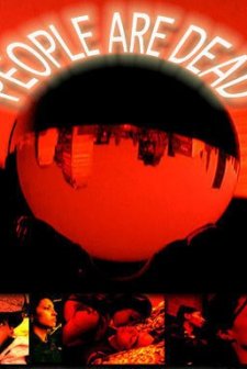 People Are Dead (2002) afişi