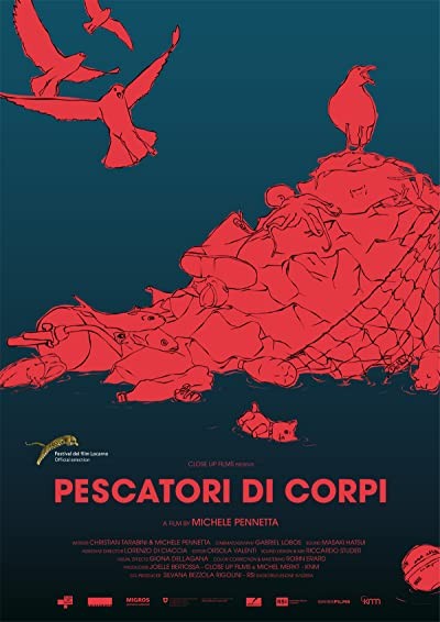 Pescatori di corpi (2016) afişi Pescatori di corpi (2016) afişi