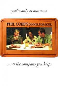 Phil Cobb's Dinner For Four (2011) afişi