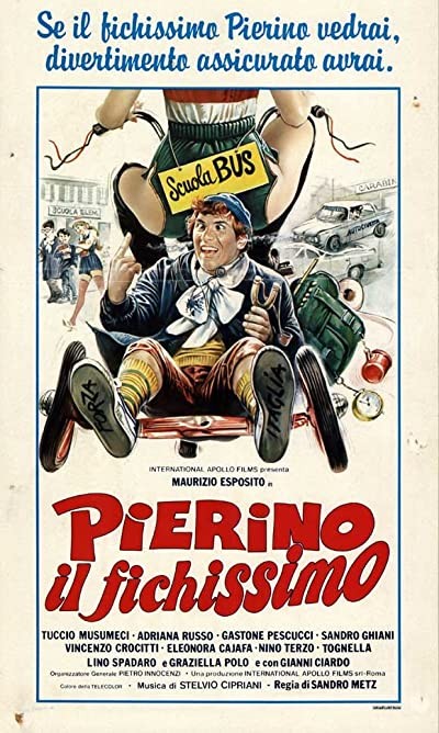 Pierino Il Fichissimo (1981) afişi Pierino Il Fichissimo (1981) afişi
