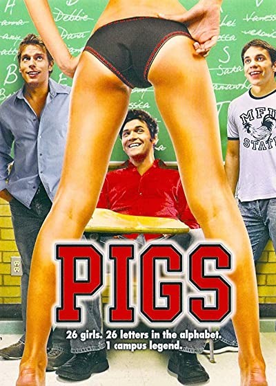 Pigs (2007) afişi Pigs (2007) afişi