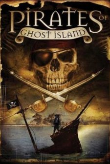 Pirates Of Ghost ısland (2007) afişi