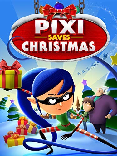 Pixi Saves Christmas (2018) afişi Pixi Saves Christmas (2018) afişi
